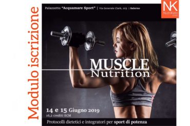 Modulo di iscrizione corso MUSCLE NUTRITION (16,2 crediti ECM, 14-15 giugno 2019)
